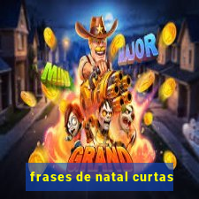 frases de natal curtas